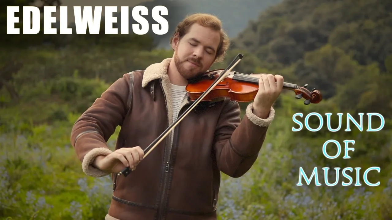 Edelweiss Violin - The Sound Of Music (Violin Cover) Jonathan Violin Edelweiss Violin - The Sound Of Music (Violin Cover) Jonathan Violin