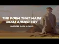 Download Lagu The Poem that Made Imam Ahmed Cry