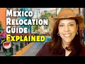 How Does the Mexico Relocation Guide Work