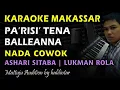 Download Lagu Pa'risi Tena Balleanna Karaoke || Nada Cowok || Ashari Sitaba
