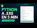 How to convert a Python script to an exe file in less than 5 minutes