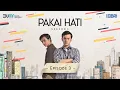 Download Lagu Pakai Hati Season 3 - Episode 3