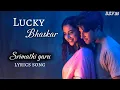 Download Lagu Srimathi garu lyrics song | lucky Bhaskar movie | love song | salmaan | Meenakshi | GV Prakash |
