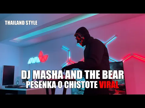 Download MP3 DJ MASHA AND THE BEAR PESENKA O CHISTOTE THAILAND STYLE TIK TOK REMIX TERBARU 2024 (DJ Cantik Remix)