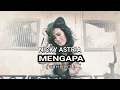 Download Lagu NICKY ASTRIA - MENGAPA ( WITH LYRICS )