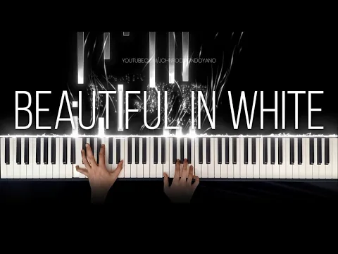 Download MP3 Shane Filan - Beautiful In White | Piano Cover with Strings (with Lyrics & PIANO SHEET)