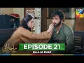Download Lagu Raaja Rani - Episode 21 - 16th July 2025 [ Hina Afridi \u0026 Faysal Qureshi ] - HUM TV