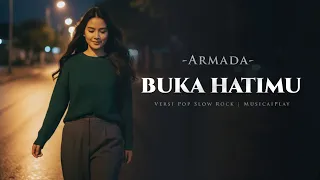 buka hatimu armada pop slow rock cover musicaiplay