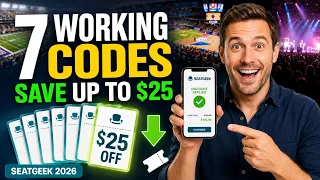 7 Working SeatGeek Promo Codes 2026 Save Up to 25 on Tickets