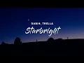 Download Lagu Dabin -  Starbright (Lyrics) feat. Trella