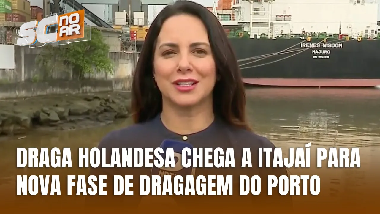 Draga holandesa chega a Itajaí para avançar dragagem no porto