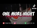 Download Lagu Dj One More Night x Melody Kucing Garong Ga Viral Tiktok Tapi Kane - Hengky Fvnky Remix EG