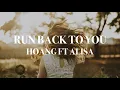 Hoang - Run Back to You (Official Lyric Video) ft. Alisa