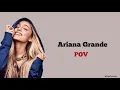 Ariana Grande - POV | Lirik Terjemahan