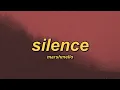 Download Lagu Marshmello - Silence [ft. Khalid] (lyrics)