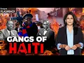 Download Lagu How did Haiti’s Gangs Become so Powerful? | Flashback with Palki Sharma