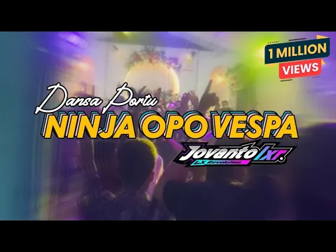 Download MP3 DANSA PORTU || NINJA OPO VESPA || JOVANTO LXR REMIX