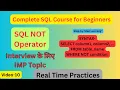 SQL NOT Operator Explained SQL NOT IN Example SQL Full Course SQL Queries for Beginners