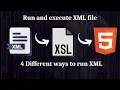 How to Run and execute xml file in browser