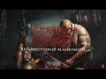 Download Lagu EXTERMINATION DISMEMBERMENT - RESURRECTIONIST BLASPHEMOUS (Official Visualizer)