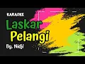 Download Lagu Nidji - Laskar Pelangi Karaoke (Lower key in B)