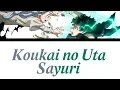 Download Lagu (Boku no Hero Academia Season 4 Ending)「Koukai no Uta - Sayuri」 [Romaji, Español, English, Lyrics]