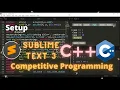 How to setup Sublime Text for Competitive Programming Sublime Text C Windows10 ICPC Bangla
