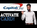 How To Activate Capital One Credit Card 2025