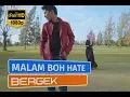 Download Lagu BERGEK -MALAM BOH HATE ALBUM HOUSE MIX DIKIT-DIKIT 4 FULL HD