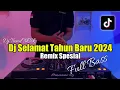 Download Lagu DJ SELAMAT TAHUN BARU 2024 - DJ HAPPY NEW YEAR 2024 FULL BASS