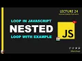 nested loop in javascript 2024 I nested loop in javascript urdu