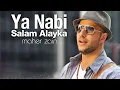 Download Lagu Maher Zain - Ya Nabi Salam Alayka (Arabic) | ماهر زين - يا نبي سلام عليك (lyrics)
