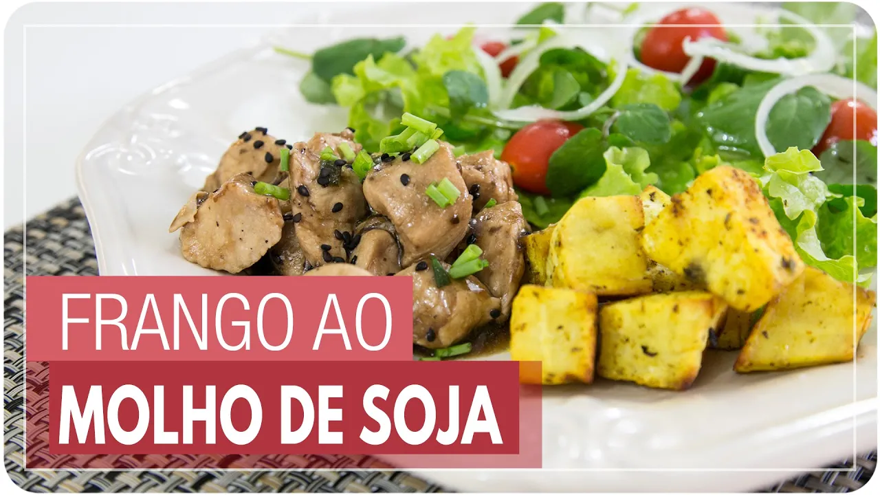 FRANGO AO MOLHO DE SOJA E BATATA ASSADA COM AÇAFRÃO MAMÃE VIDA SAUDÁVEL #006