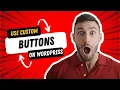 How to add custom buttons in wordpress elementor for free