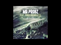 Mr  Probz ft  Chris Brown & T I    Waves Robin Schulz Remix