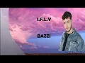 Bazzi - I. F. L. Y. (Lyric video)