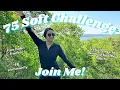 75 Soft Challenge Join me HEALTHY HABITS FREE TRACKER