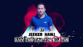 Download Xaiv Tsis Tau Yog Koj Tus - Jeeker Her (Official Audio) MP3