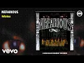 Download Lagu X-Raided - Nefarious (Official Audio - Explicit)