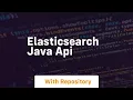 elasticsearch java api