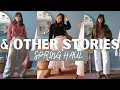 Spring Other Stories Try On Haul Review