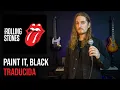 Download Lagu ¿Cómo sonaría THE ROLLING STONES - PAINT IT, BLACK en Español?