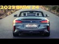 New 2023 BMW Z4 - Interior Exterior Features Review