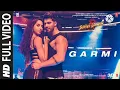 Garmi Song | Street Dancer 3D | Varun D, Nora F, Shraddha K, Badshah, Neha K | Remo D | T-Series