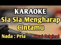 Download Lagu SIA SIA MENGHARAP CINTAMU - KARAOKE || NADA PRIA COWOK || Versi Original || Gustrian Geno