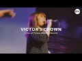 Download Lagu Victor's Crown (Live) | Powerhouse Worship