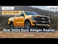 2024 Ford Ranger Raptor Everything We Know About the Off Road Midsize Pickup