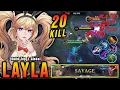 Download Lagu AUTO SAVAGE!! 20 Kills Layla Full Attack Speed Build - Build Top 1 Global Layla ~ MLBB