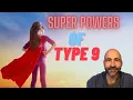 Enneagram Type 9 Superpowers