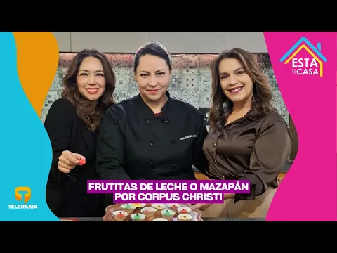 Frutitas de leche o mazapán por Corpus Christi
